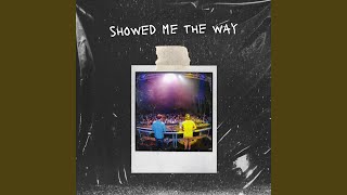 Showed Me the Way feat. TUMI (Implex & Glovecats Remix)