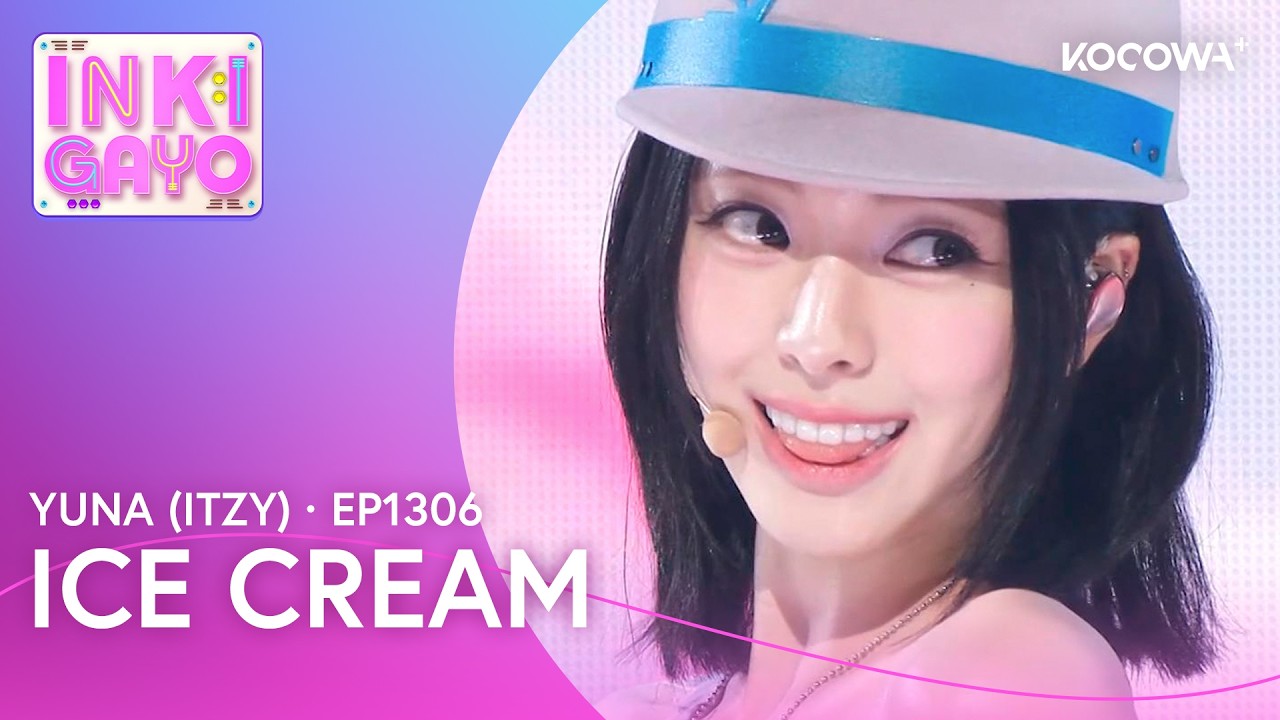 YUNA (ITZY) - Ice Cream | Inkigayo EP1306 | KOCOWA+ - YouTube