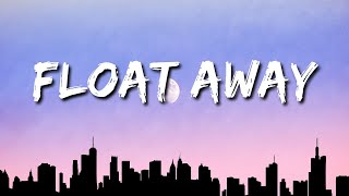 OCEVN - Float Away (Lyrics)