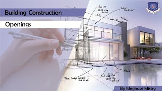 Building Construction- Openings
