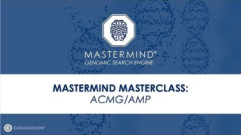 Mastermind Masterclass: ACMG/AMP Classification