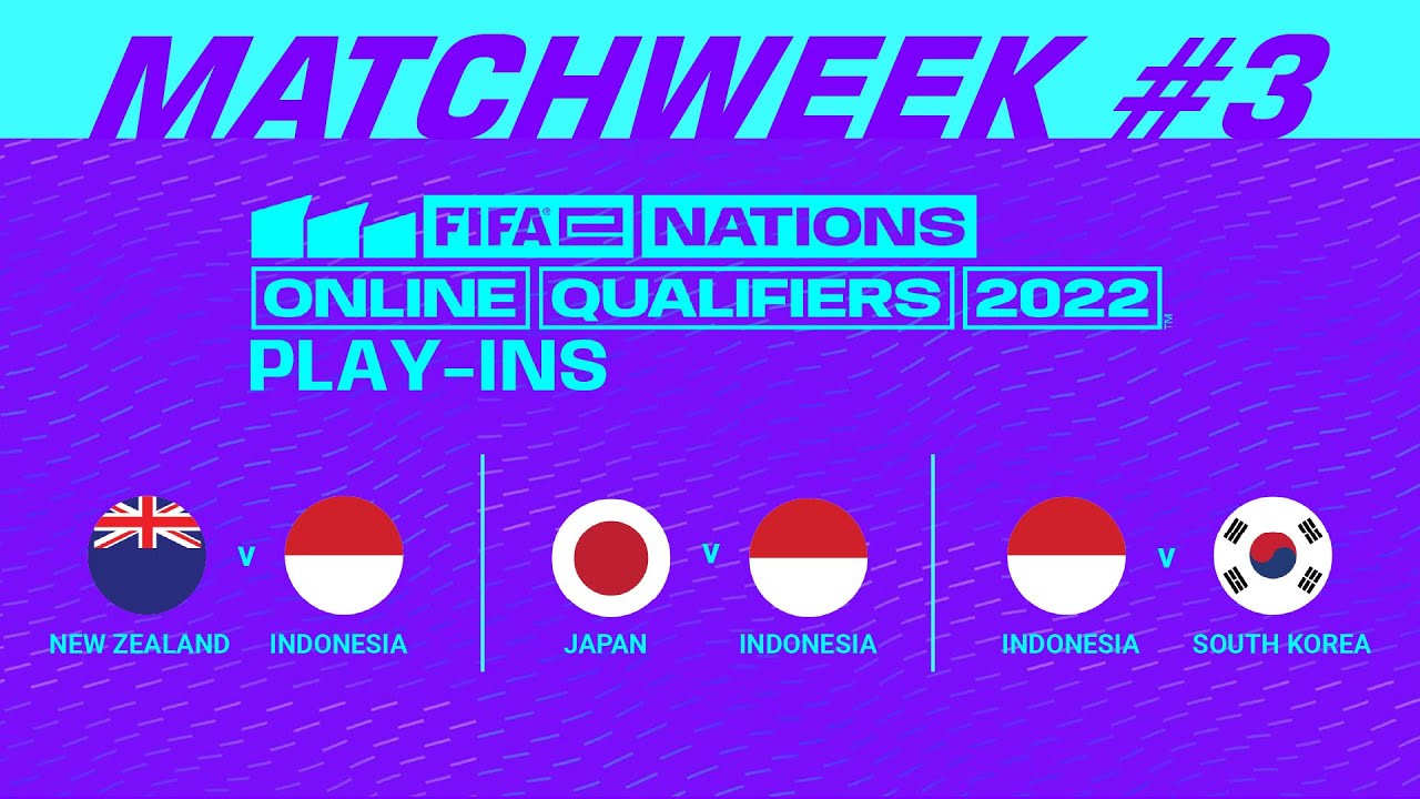 MATCHWEEK #3 : FIFAE NATIONS ONLINE QUALIFIERS 2022 PLAY-INS