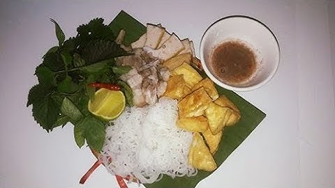 Cách làm món BÚN ĐẬU MẮM TÔM tại nhà!