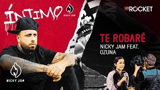 13. Te Robaré - Nicky Jam x Ozuna | Video Letra