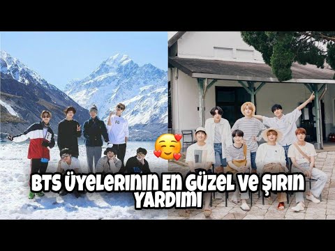 BTS Üyelerinin En Güzel Ve Şirin Yardımı