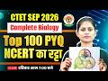 CTET Science Paper 2 | Top 100 Science Previous Year Question For CTET 2026 | Science By Sarika Mam