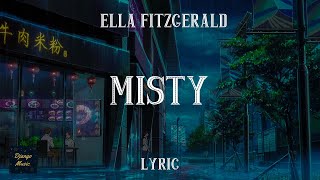 Misty - Ella Fitzgerald Lyrics Django Music