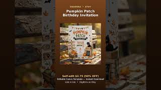 Pumpkin Patch Birthday Invitation - Fall Farm Party Invite