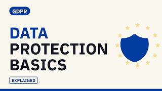 GDPR - The Seven Data Protection Principles