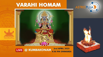 Participate in Panchami Special Varahi Homam LIVE from Kumbakonam
