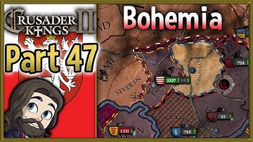 Crusader Kings 2 Holy Fury Bohemia Gameplay - Part 47 - Let