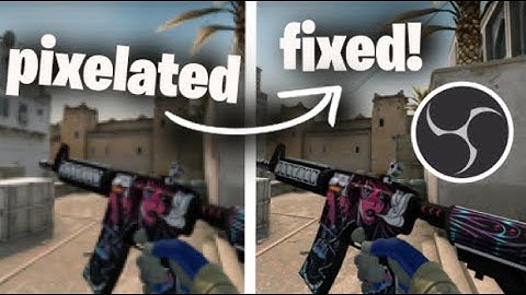 How to fix blurry pixelated stream on OBS Studio 2021 | OBS bitrate guide