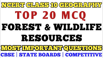 Best MCQ Forest and Wildlife Resources Class 10 Full Chapter // Class 10 Geography MCQ  @mcqncert ​