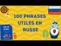 100 PHRASES UTILES EN RUSSE