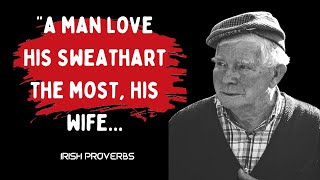 Wisest Irish Proverbs and Sayings | Irish Quotes