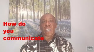 How do you communicate. by Laserbert Mohammed Bakare 1,103 views 5 months ago 9 minutes, 8 seconds