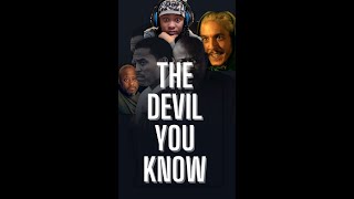 JUST WATCHED *THE DEVIL YOU KNOW* | FULL MOVIE REACTION!!!