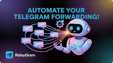 RelayGram© Promo Video : How to Automate Forwarding Telegram Messages from Groups and Channels
