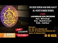 🔴LIVE LAPANGAN KALIWINING | MDS Al-Muntasibien | 19 Februari 2024