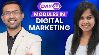 Day 3 - The Modules in Digital Marketing [100-Day DM Course] screenshot 1
