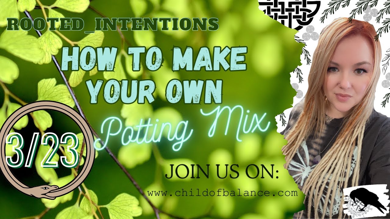 3/23 - How To Make Your Own Potting Mix (Megan H.) - YouTube