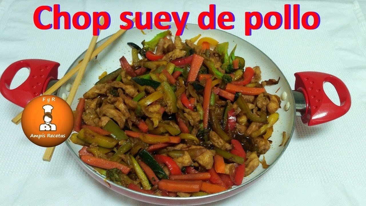 Easy recipe of chicken chop suey / FyRAmpisRecetas - YouTube