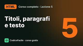 Information Corso HTML completo #5 – Titoli, paragrafi e formattazione del testo in HTML News
