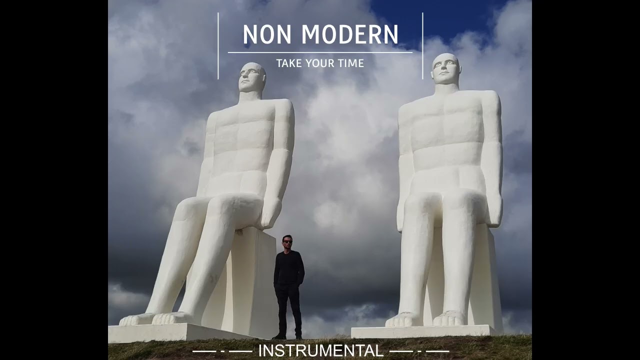 Non Modern - Take Your Time (Instrumental)