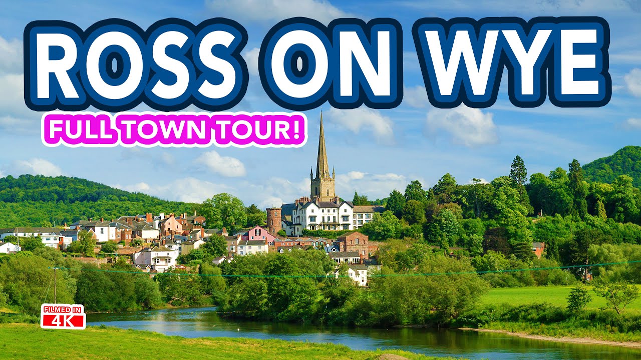 ROSS ON WYE Full Historic Market Town Tour! YouTube