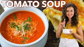 The Best TOMATO SOUP RECIPE I Ever Made