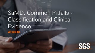 SaMD: Common Pitfalls - Classification and Clinical Evidence