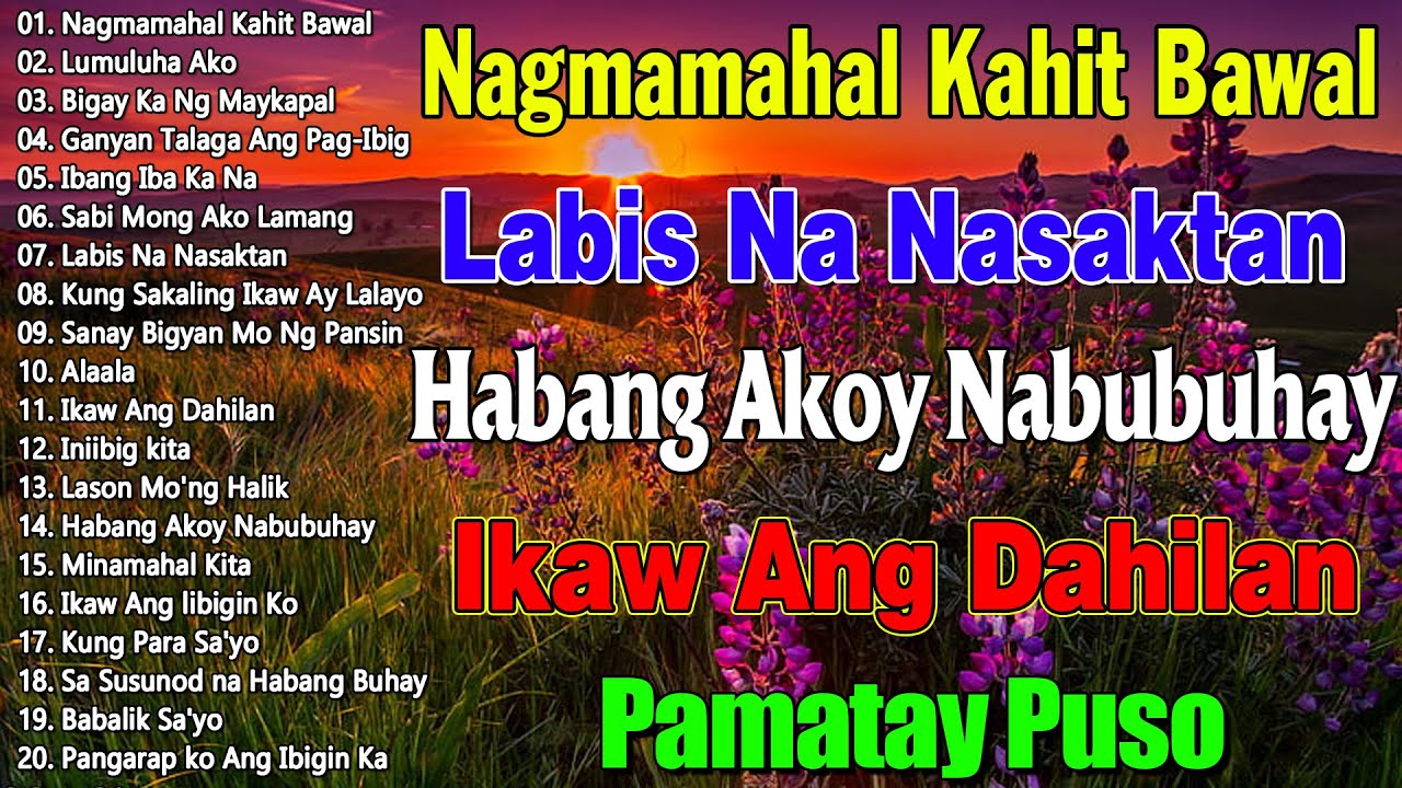 Sabi Mo Ako Lamang💗Best Opm Love Song || Tagalog Love Song || Tagos Sa Puso 70s 80s 90s