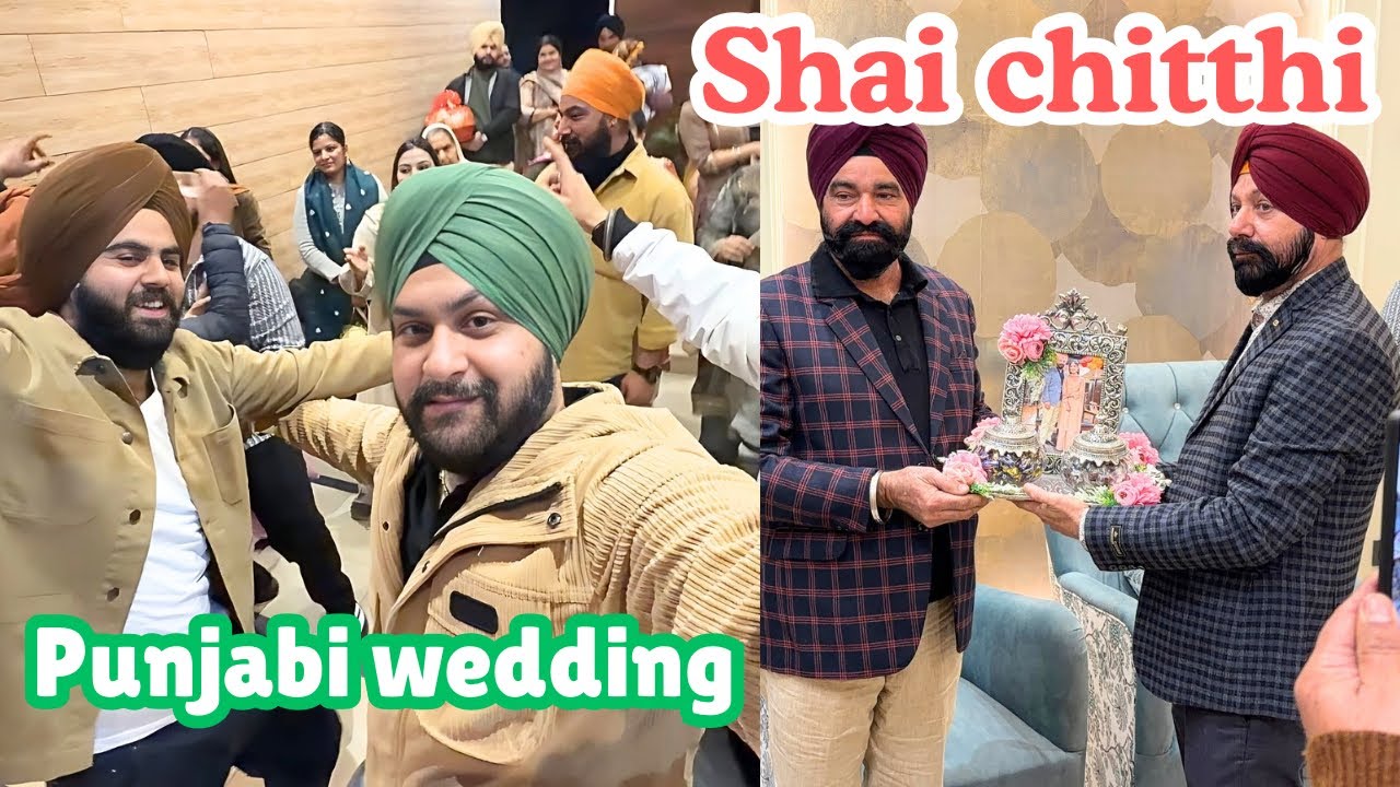 SHAI CHITTHI💌BROTHER IN LAW KI SHADI KA PEHLA FUNCTION😊FULL DANCE N FUN🤩|ASLI PUNJABI WEDDING😀