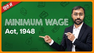 🔵Minimum Wages Act, 1948🔵 | 2023 Update
