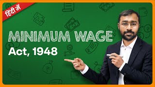 🔵Minimum Wages Act, 1948🔵 | 2023 Update