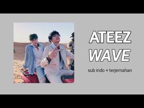 ATEEZ-WAVE (LIRIK)