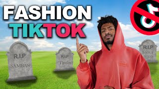 TIKTOK FASHION IS DEAD...