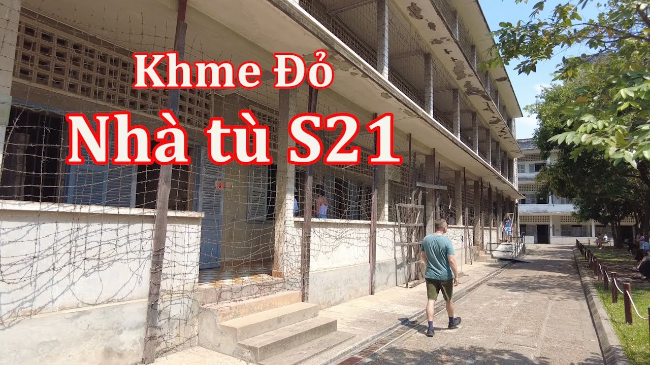 Nhà tù S21 (Tuol Sleng) khét tiếng của Khơ me Đỏ.