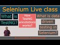 Class_Lecture _TestNG_Part2: How to use TestNG annotations? Use case of TestNG annotations.