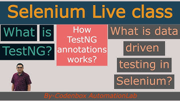 Class_Lecture _TestNG_Part2: How to use TestNG annotations?  Use case of TestNG annotations.