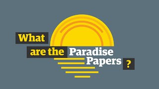 What are the Paradise Papers?