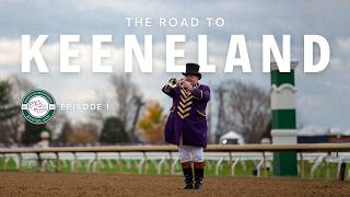 2026 Road to Keeneland: Episode 1