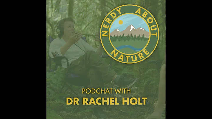 Podchat 09 | Biodiversity & Ecosystem Fragmentation in Old Growth Forests with Dr Rachel Holt
