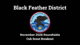 Cub Scouts - Nov 2026 BFD Roundtable