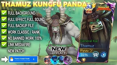 Script Skin Thamuz Kungfu Panda - General Kai No Password | Full Effect Voice | Patch Terbaru