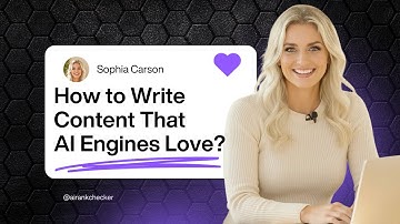 How to Write Content That AI Engines Love? (2025 Guide)