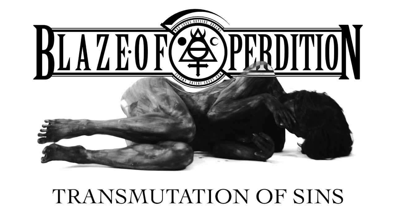 Blaze of Perdition - Transmutation of Sins