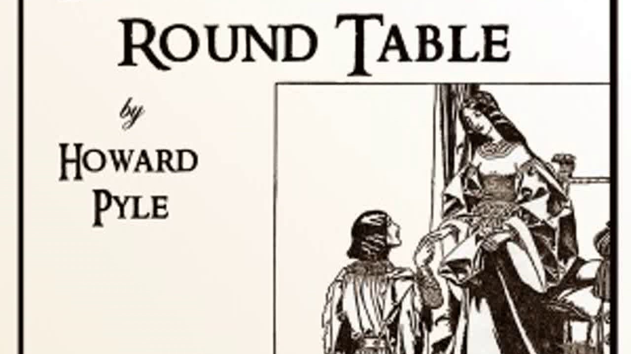 The Story of the Champions of the Round Table by Howard PYLE Part 1/2 | Full Audio Book