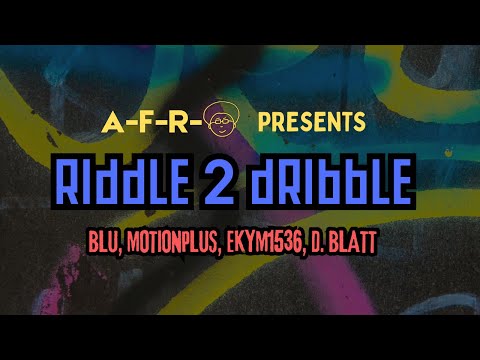 A F R O Riddle 2 Dribble Feat Blu MotionPlus EKYM1536 D Blat 