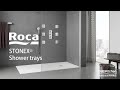 STONEX® - Roca Shower trays |  樂家花灑盆 (中文字幕)